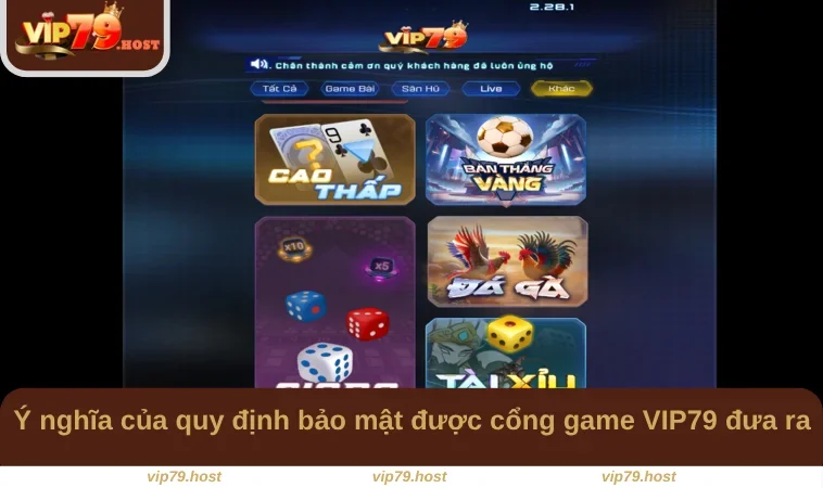 Chính Sách Bảo Mật VIP79 1 Ý nghĩa của quy định bảo mật được cổng game VIP79 đưa ra
