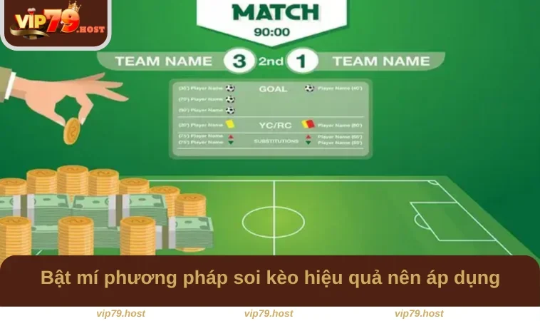 Kèo Tài Xỉu - Kèo Cược Tổng Tỷ Số Trận Đấu Tại VIP79 3 Bật mí phương pháp soi kèo hiệu quả nên áp dụng